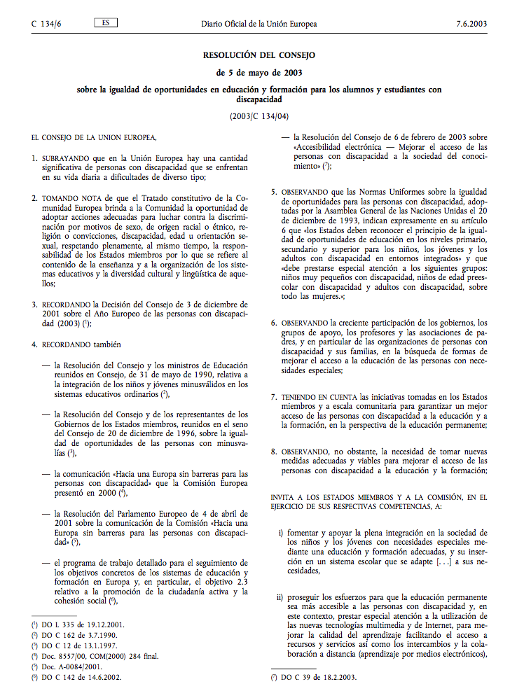 Resolución Del Consejo De 5 Mayo 2003 Sobre Igualdad De Oportunidades En Educación Y Formación Para Los Alumnos Y Estudiantes Con Discapacidad