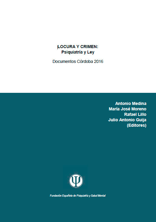 LOCURA Y CRIMEN: Psiquiatría Y Ley